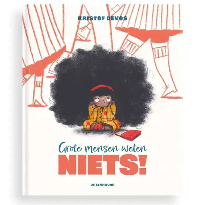 Grote mensen weten niets - Kristof Devos