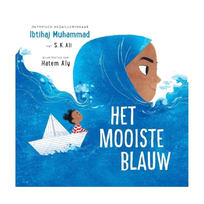 Het Mooiste Blauw - Ibtihaj Muhammad