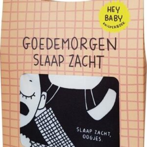 Hey Baby - Goedemorgen/Slaapzacht - Eva Mouton