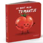 Jij bent mijn tomaatje - Höngry