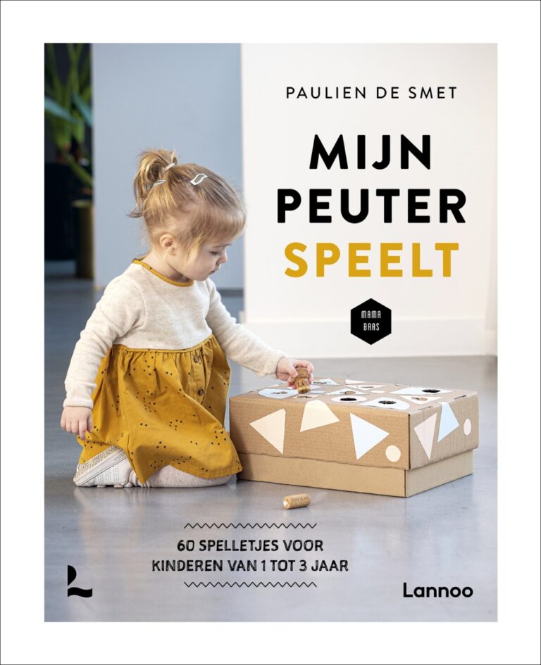 Mijn peuter speelt! - Paulien De Smet