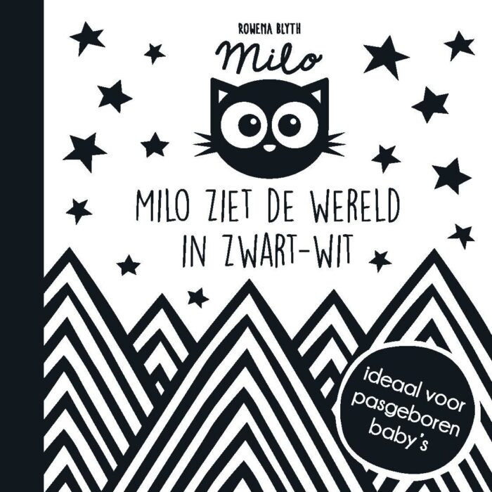 Milo ziet de werel in zwart wit - Rowena Blyth