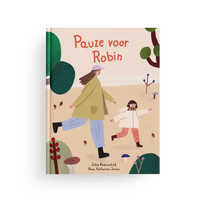 Pauze voor Robin - Julia Knörnschild & Anna Katharina Jansen