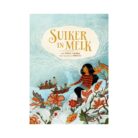 Suiker In Melk - Thrity Umrigar
