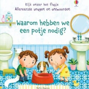 Waarom hebben we een potje nodig? - Usborne