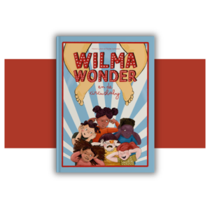 Wilma Wonder en de circusbaby - Hanne Luyten