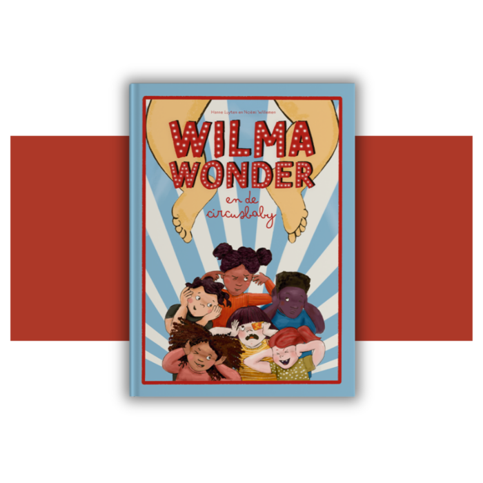 Wilma Wonder en de circusbaby - Hanne Luyten