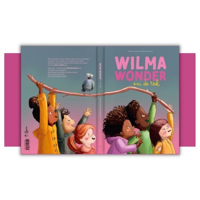 Wilma Wonder en de tak - Hanne Luyten Wilma Wonder en de tak - Hanne Luyten